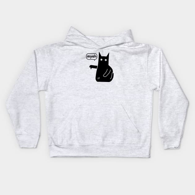Myeh. Cat Is Angry And Protests black version Kids Hoodie by AndrewStep